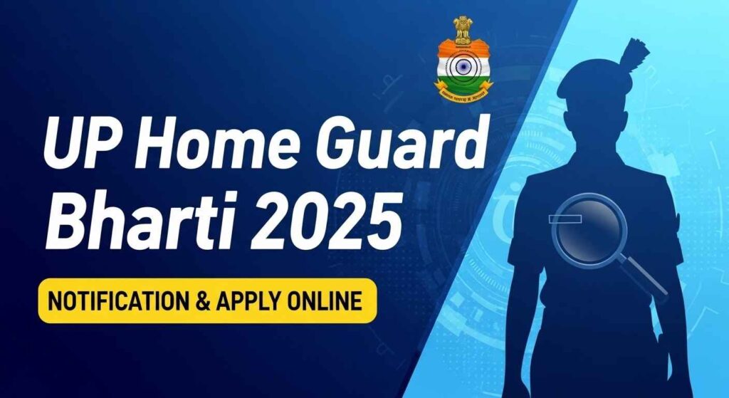 UP Home Guard Vacancy 2025