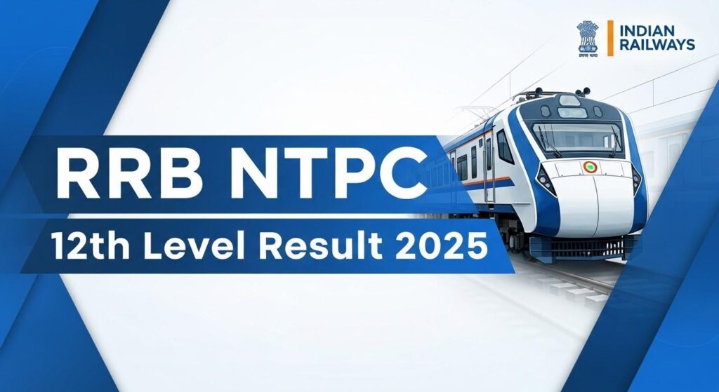 RRB NTPC 12th Level Result 2025