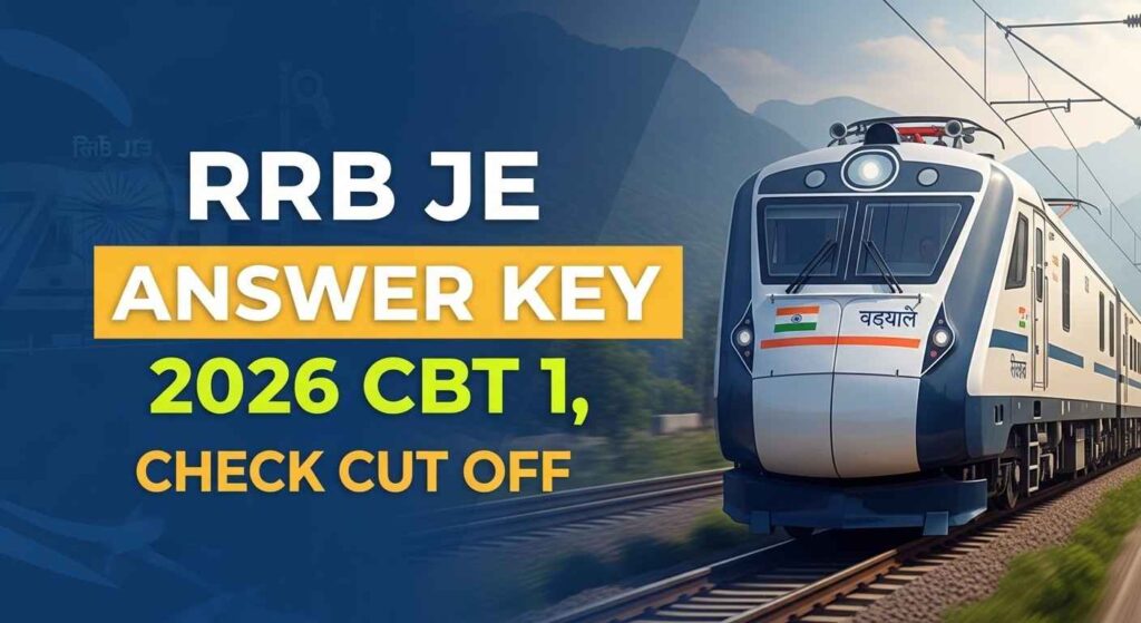 RRB JE Answer Key 2026 CBT 1 Link