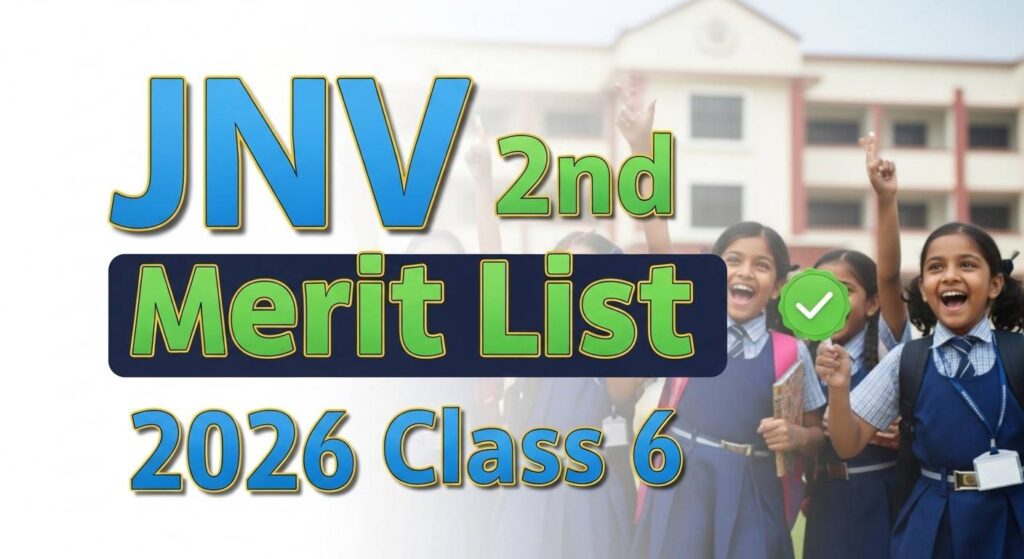 JNV 2nd Merit List 2026 Class 6