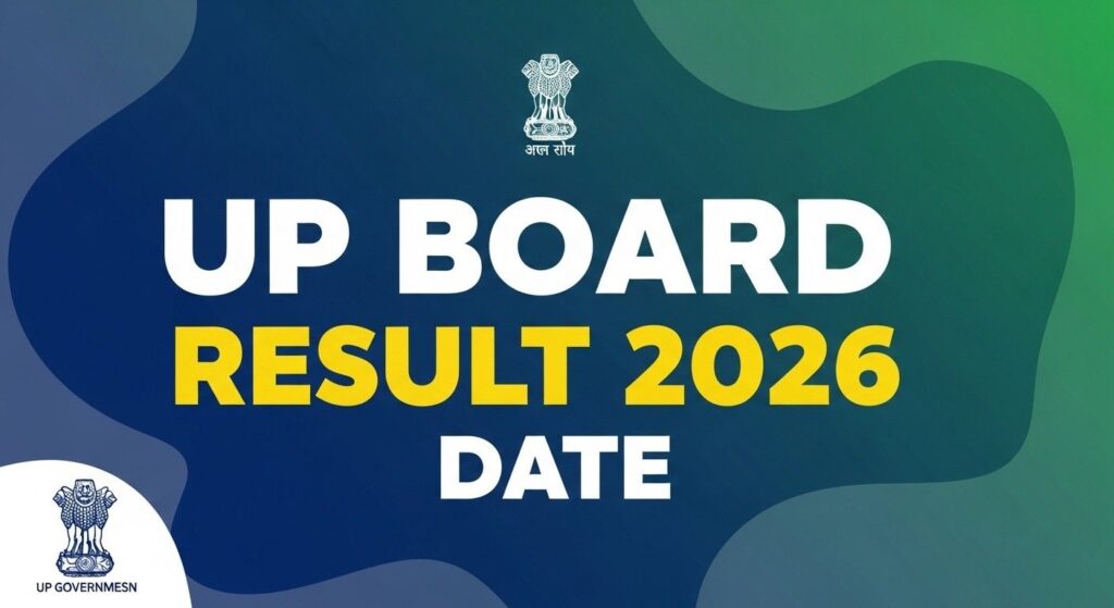 UP Board Result 2026 Date