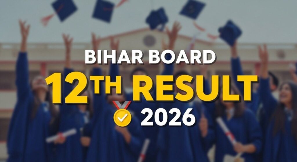 Bihar Board 12th Result 2026